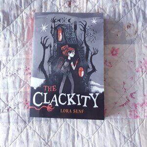 2022 The Clackity Lora Senf Horror Book
